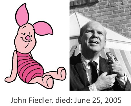 John Fiedler Piglet died on June 25, 2005