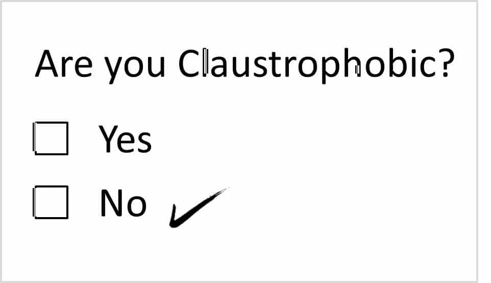 Are You Claustrophobic
