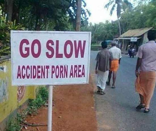 Accident Porn Area!! What's this Funny Signs