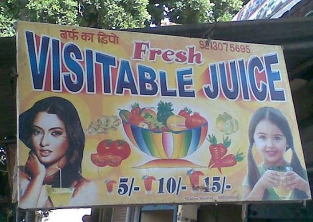 FRESH VISITABLE JUICE Funny Signs
