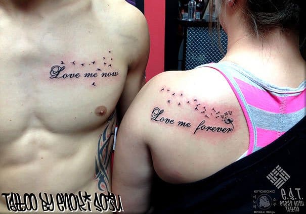 Love me now, Love me forever Couple Tattoos