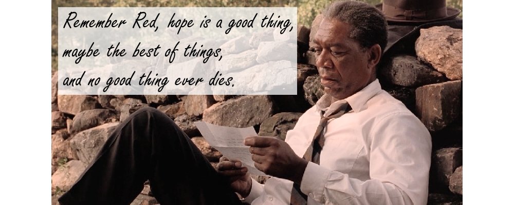 The Shawshank Redemption - Facts and Secrets 19 Hope Quote