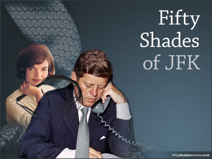 50 Shades of JFK