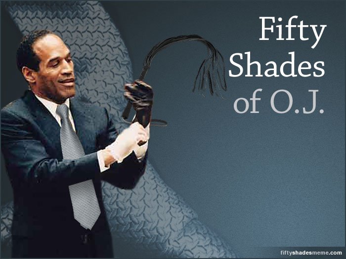 Fifty Shades of O.J.